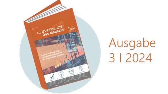 Cleverslide Magazin Nr. 3/2024 – Layout- & Design-Tipp: Übersichtliche Folien mit der Drittel-Regel gestalten
